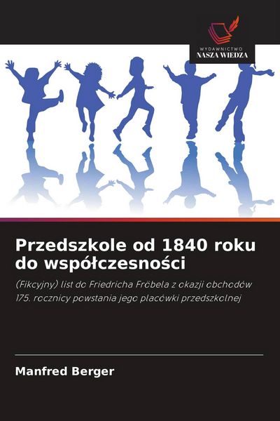Produktbild: Przedszkole od 1840 roku do wsp&oacute;&iquest;czesno&iquest;ci