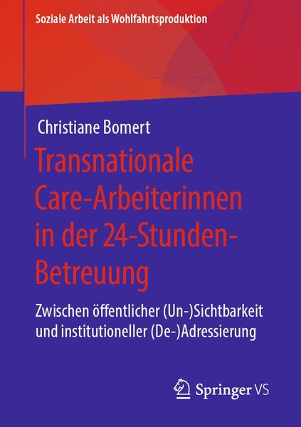 Produktbild: Transnationale Care-Arbeiterinnen in der 24-Stunden-Betreuung