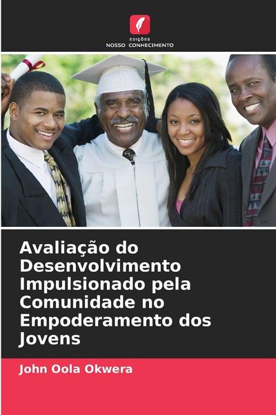 Produktbild: Avalia&ccedil;&atilde;o do Desenvolvimento Impulsionado pela Comunidade no Empoderamento dos Jovens