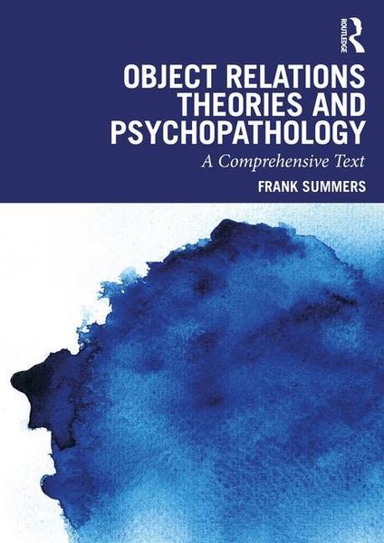 Produktbild: Summers, F: Object Relations Theories and Psychopathology
