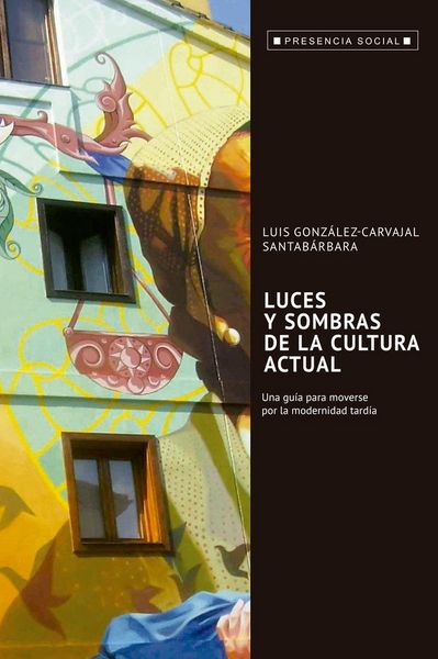 Produktbild: Luces y sombra de la cultura actual