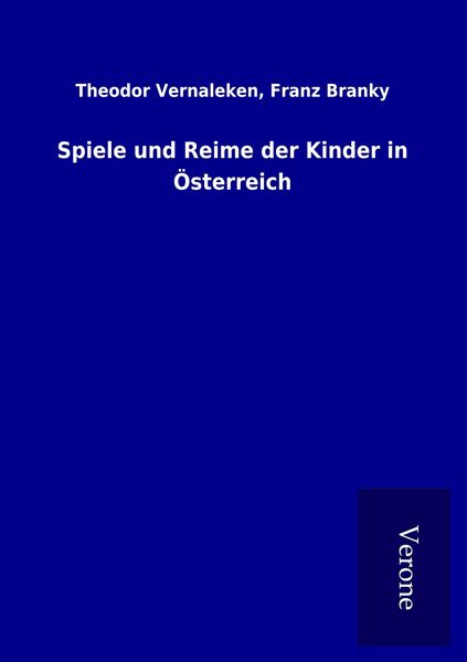 Produktbild: Spiele und Reime der Kinder in &Ouml;sterreich