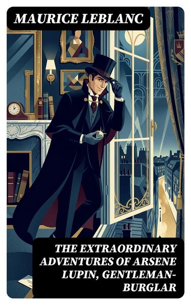 Produktbild: The Extraordinary Adventures of Arsene Lupin, Gentleman-Burglar