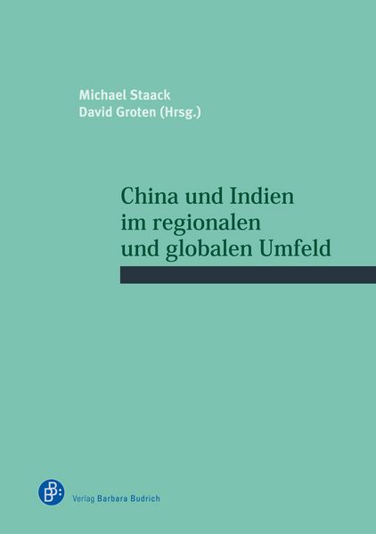 Produktbild: China und Indien im regionalen und globalen Umfeld