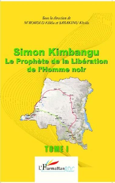 Produktbild: Simon Kimbangu Le Prophete de la Liberation de l'Homme noir