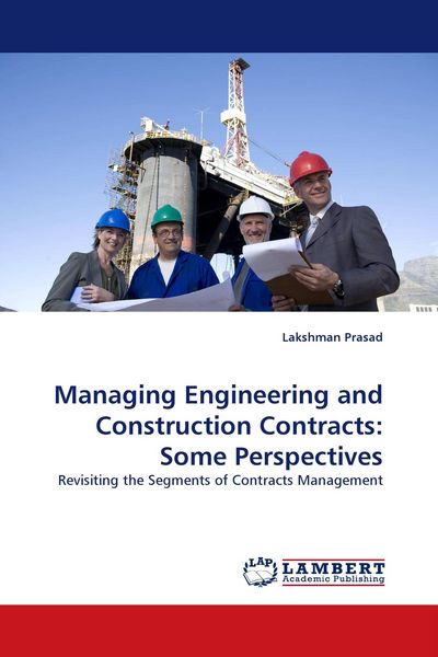 Produktbild: Managing Engineering and Construction Contracts: Some Perspectives