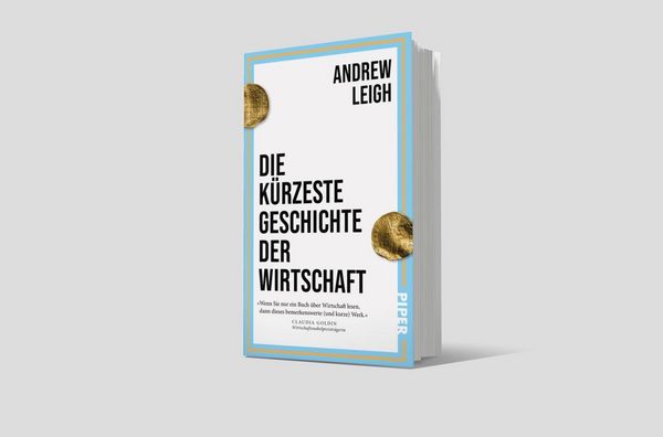 Produktbild: Die k&uuml;rzeste Geschichte der Wirtschaft