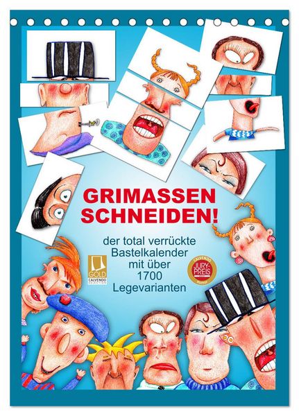 Produktbild: GRIMASSEN SCHNEIDEN! (Tischkalender 2026 DIN A5 hoch), CALVENDO Monatskalender