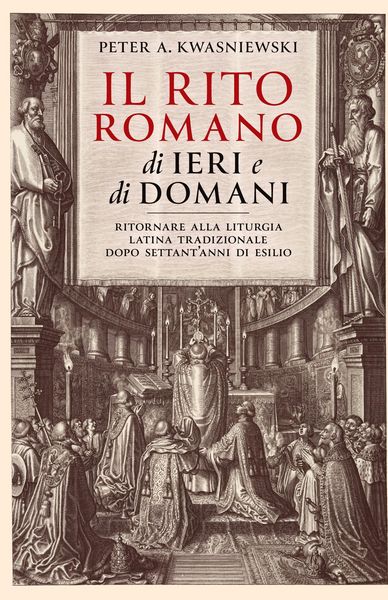 Produktbild: Il Rito Romano di Ieri e di Domani