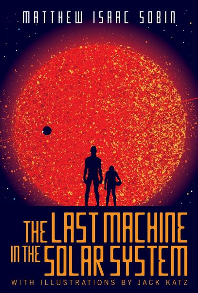 Produktbild: The Last Machine in the Solar System