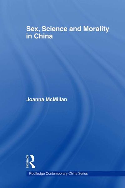 Produktbild: Sex, Science and Morality in China