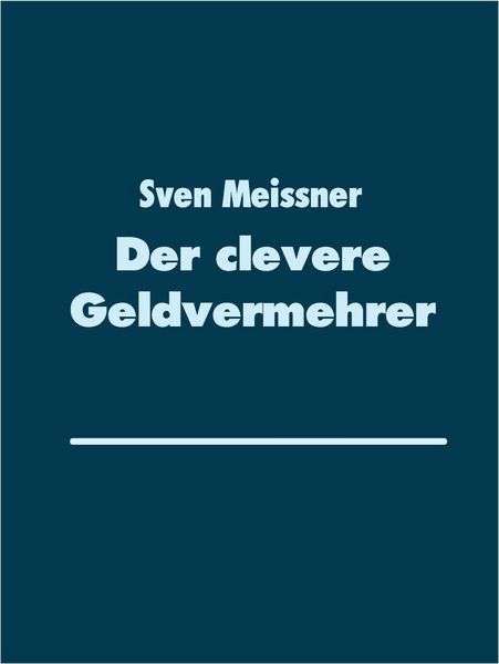 Produktbild: Der clevere Geldvermehrer