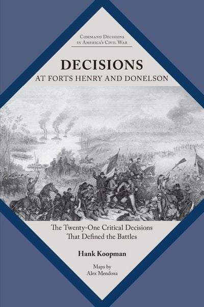Produktbild: Decisions at Forts Henry and Donelson