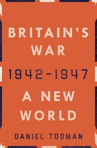 Produktbild: Britain's War: A New World, 1942-1947