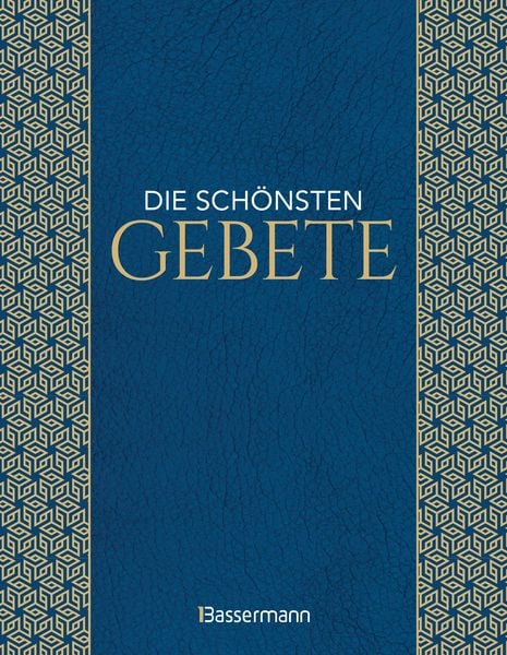 Produktbild: Die sch&ouml;nsten Gebete zur inneren Einkehr, Meditation, f&uuml;r Trost und Zuspruch