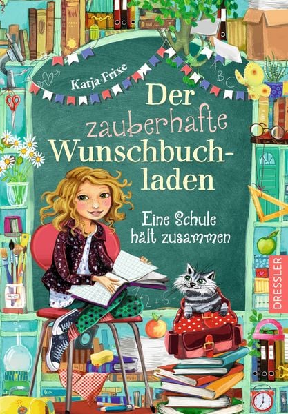 Produktbild: Der zauberhafte Wunschbuchladen 6. Eine Schule h&auml;lt zusammen