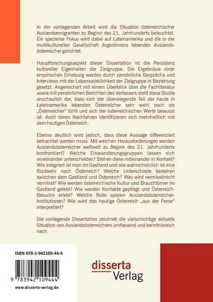 Produktbild: &Ouml;sterreich(er) im Ausland - quo vadis? Multikulturalismus und Migration zu Beginn des 21. Jahrhunderts: eine Identit&auml;tsanalyse der Persistenz kultureller Eigenheiten &ouml;sterreichischer Auslandsemigranten
