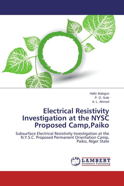 Produktbild: Electrical Resistivity Investigation at the NYSC Proposed Camp,Paiko