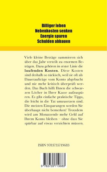Produktbild: Billiger Leben - Nebenkosten senken - Energie sparen - Schulden abbauen: Die besten Spartipps mit Infolinks