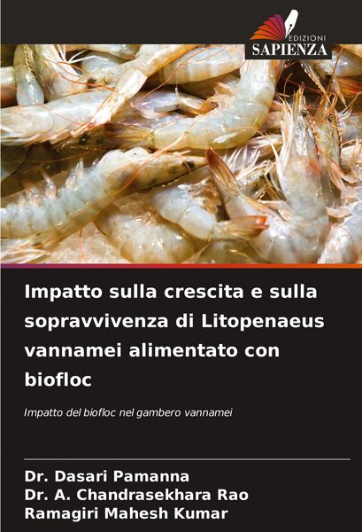 Produktbild: Impatto sulla crescita e sulla sopravvivenza di Litopenaeus vannamei alimentato con biofloc