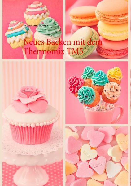 Produktbild: Neues Backen mit dem Thermomix TM5