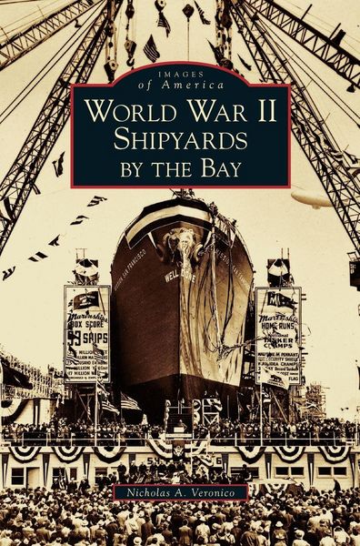 Produktbild: World War II Shipyards by the Bay