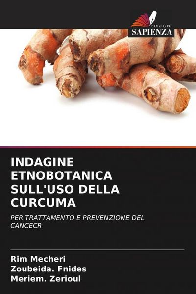 Produktbild: Indagine Etnobotanica Sull'uso Della Curcuma