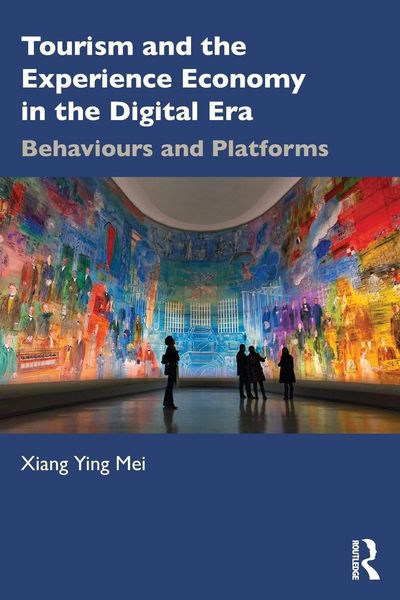 Produktbild: Tourism and the Experience Economy in the Digital Era