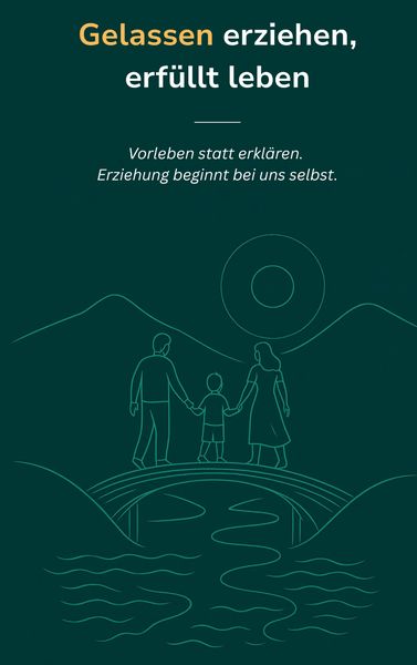 Produktbild: Gelassen erziehen, erf&uuml;llt leben