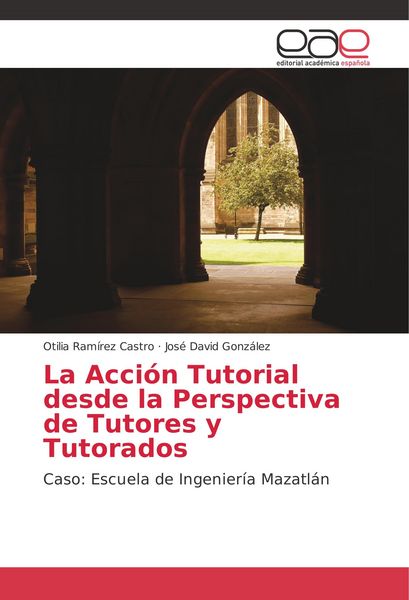 Produktbild: La Acci&oacute;n Tutorial desde la Perspectiva de Tutores y Tutorados