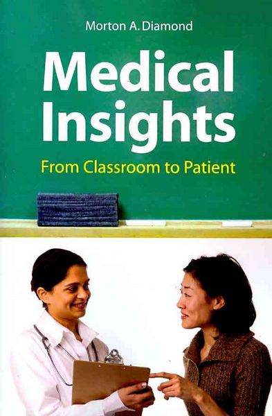 Produktbild: Diamond, M: Medical Insights: From Classroom To Patient