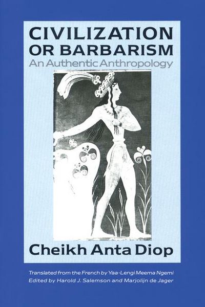 Produktbild: Civilization or Barbarism: An Authentic Anthropology
