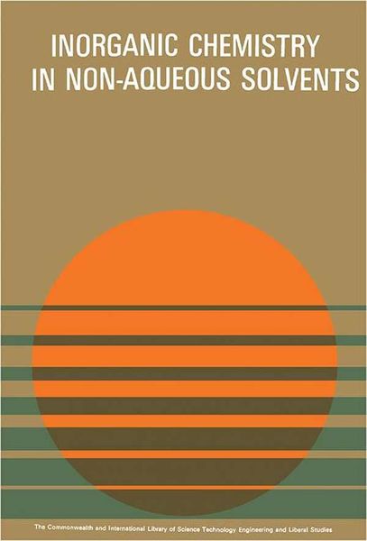 Produktbild: Non-Aqueous Solvents in Inorganic Chemistry