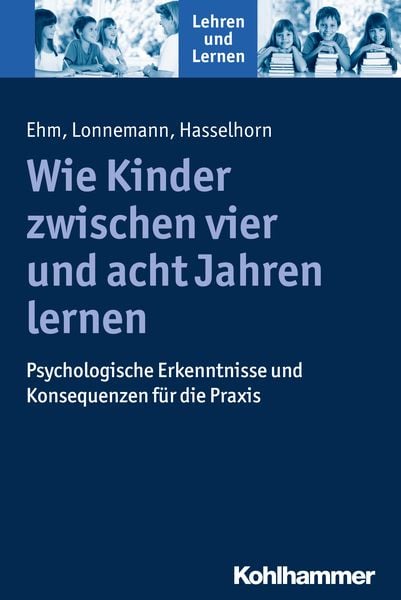 Produktbild: Wie Kinder zwischen vier und acht Jahren lernen