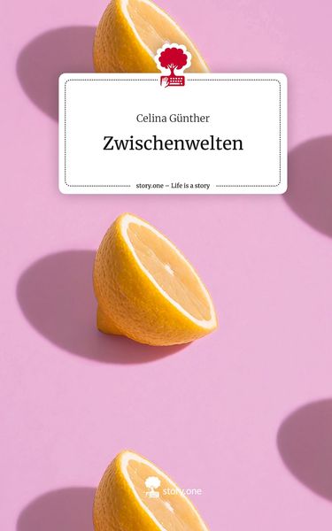 Produktbild: Zwischenwelten. Life is a Story - story.one
