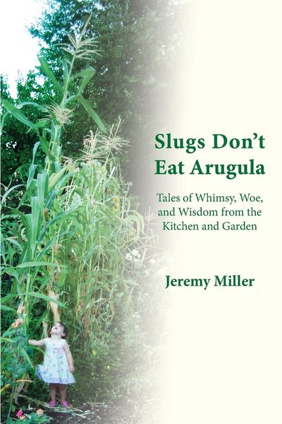 Produktbild: Slugs Don't Eat Arugula