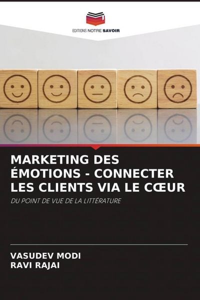 Produktbild: Marketing des &Eacute;motions - Connecter Les Clients Via Le C&iquest;ur