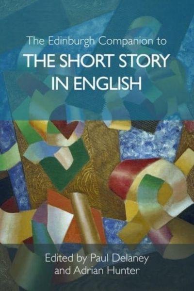 Produktbild: The Edinburgh Companion to the Short Story in English
