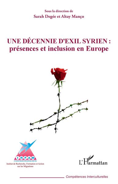Produktbild: Une d&eacute;cennie d'exil syrien : pr&eacute;sences et inclusion en Europe