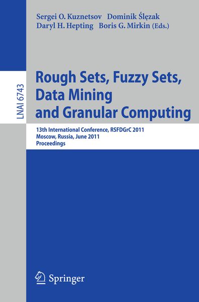 Produktbild: Rough Sets, Fuzzy Sets, Data Mining and Granular Computing
