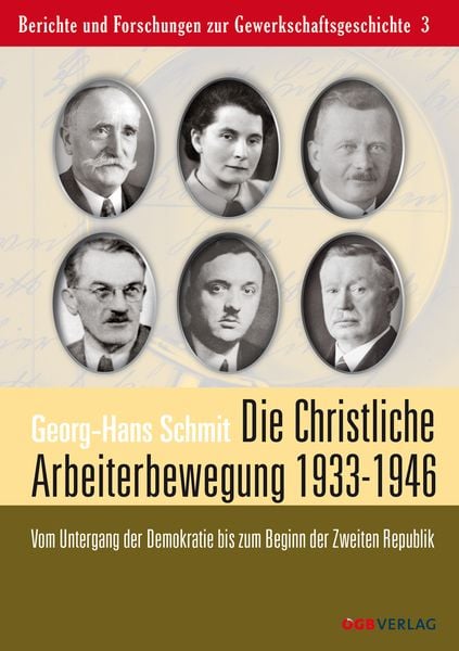 Produktbild: Die christliche Arbeiterbewegung in den Jahren 1933 bis 1946