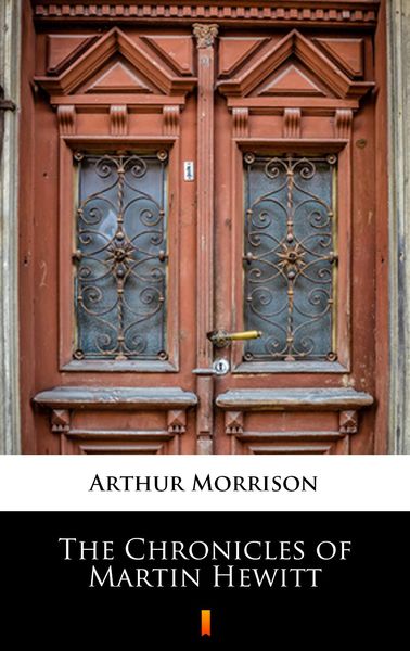 Produktbild: The Chronicles of Martin Hewitt