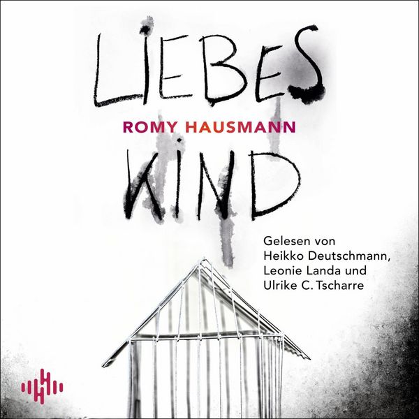 Liebes Kind - Romy Hausmann, Audio, 9783844919851
