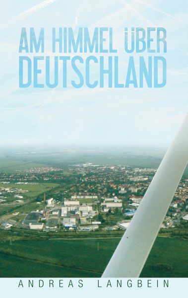Produktbild: Am Himmel &uuml;ber Deutschland