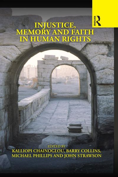 Produktbild: Injustice, Memory and Faith in Human Rights