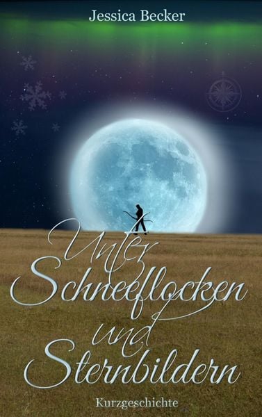 Produktbild: Unter Schneeflocken und Sternbildern