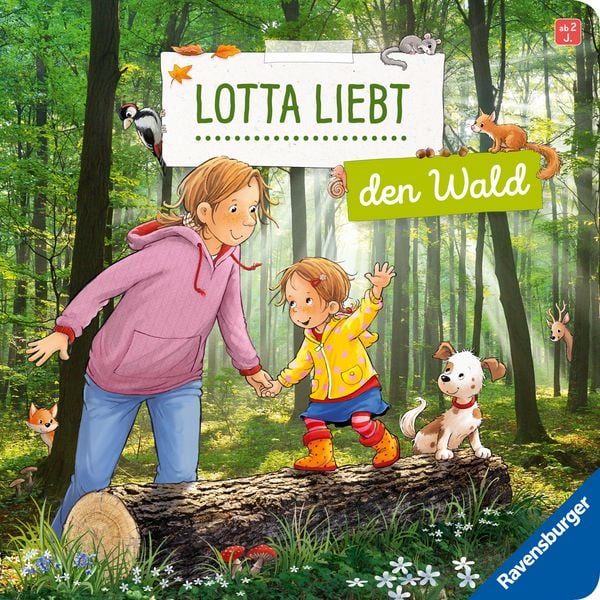 Lotta liebt den Wald, Gebundene Ausgabe von Sandra Grimm, Ravensburger Verlag GmbH, 9783473422777