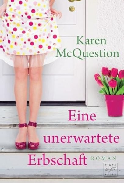 Eine unerwartete Erbschaft, Taschenbuch von Karen McQuestion, Tinte & Feder, 9781611098396