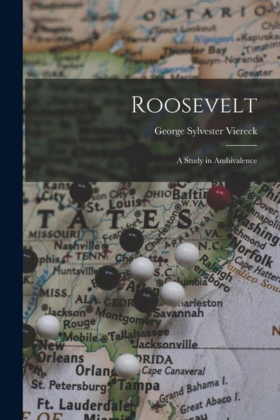 Produktbild: Roosevelt: A Study in Ambivalence