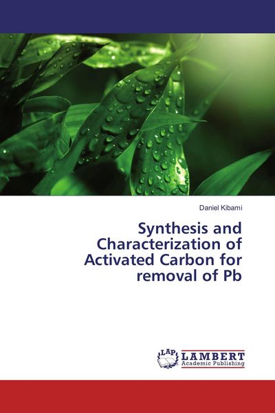 Produktbild: Synthesis and Characterization of Activated Carbon for removal of Pb